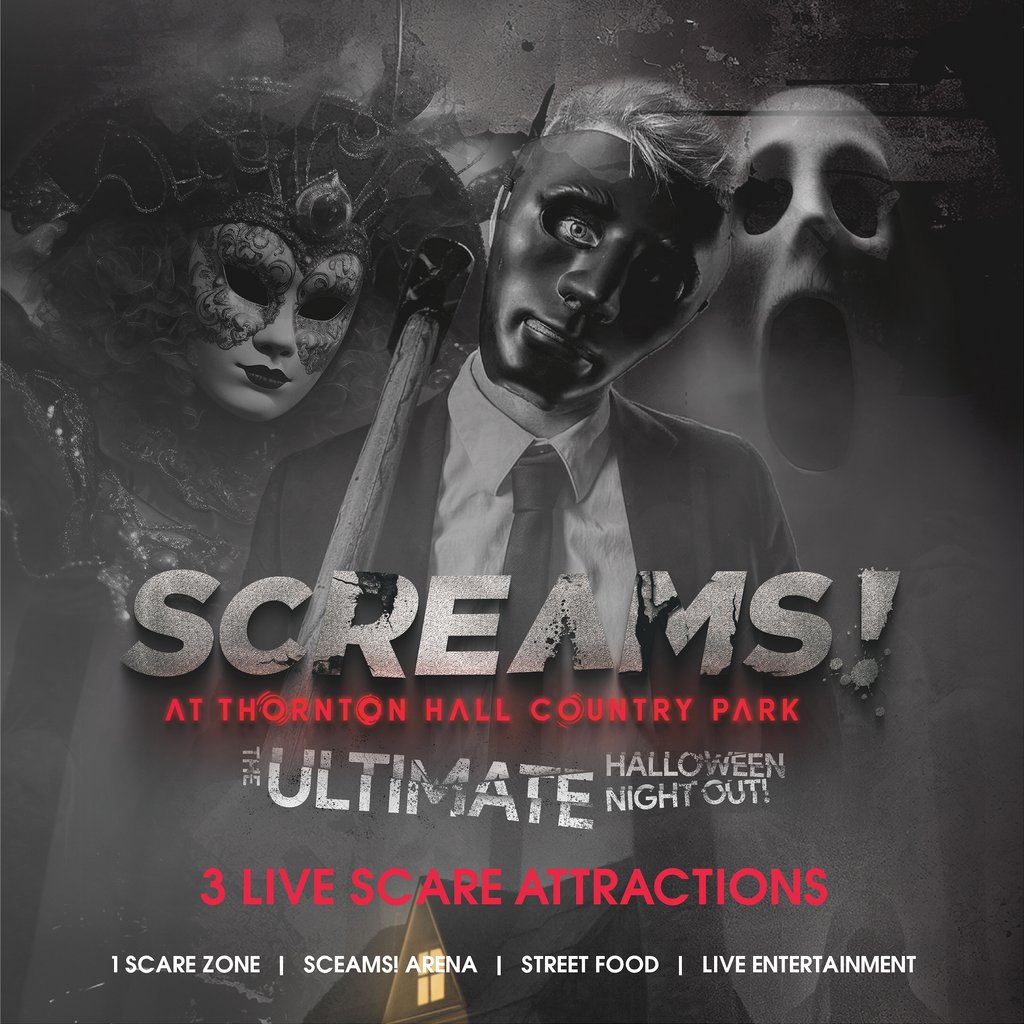 SCREAMS! at Thornton Hall Country Park