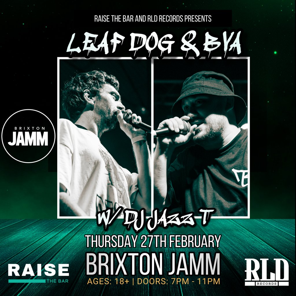 Leaf Dog + Bva w/ DJ Jazz T Live