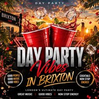 Day Party Vibes In Brixton (£5 B4 6PM With Ticket) at Brixton Storeys