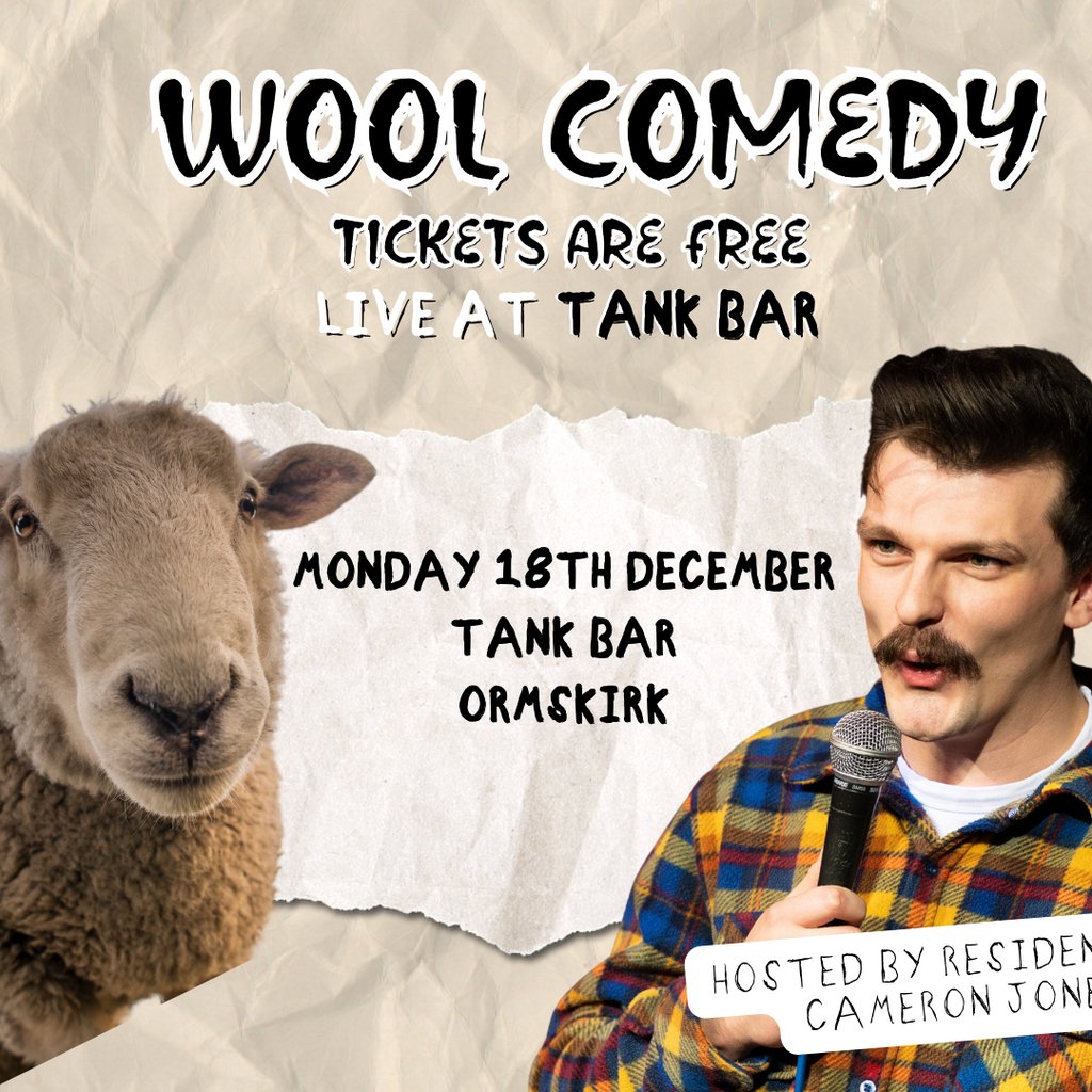 Free Comedy Ormskirk Tank Bar Ormskirk Mon 18th December 2023 Lineup