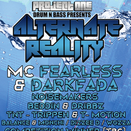 Project One presents Alternate Reality MC Fearless