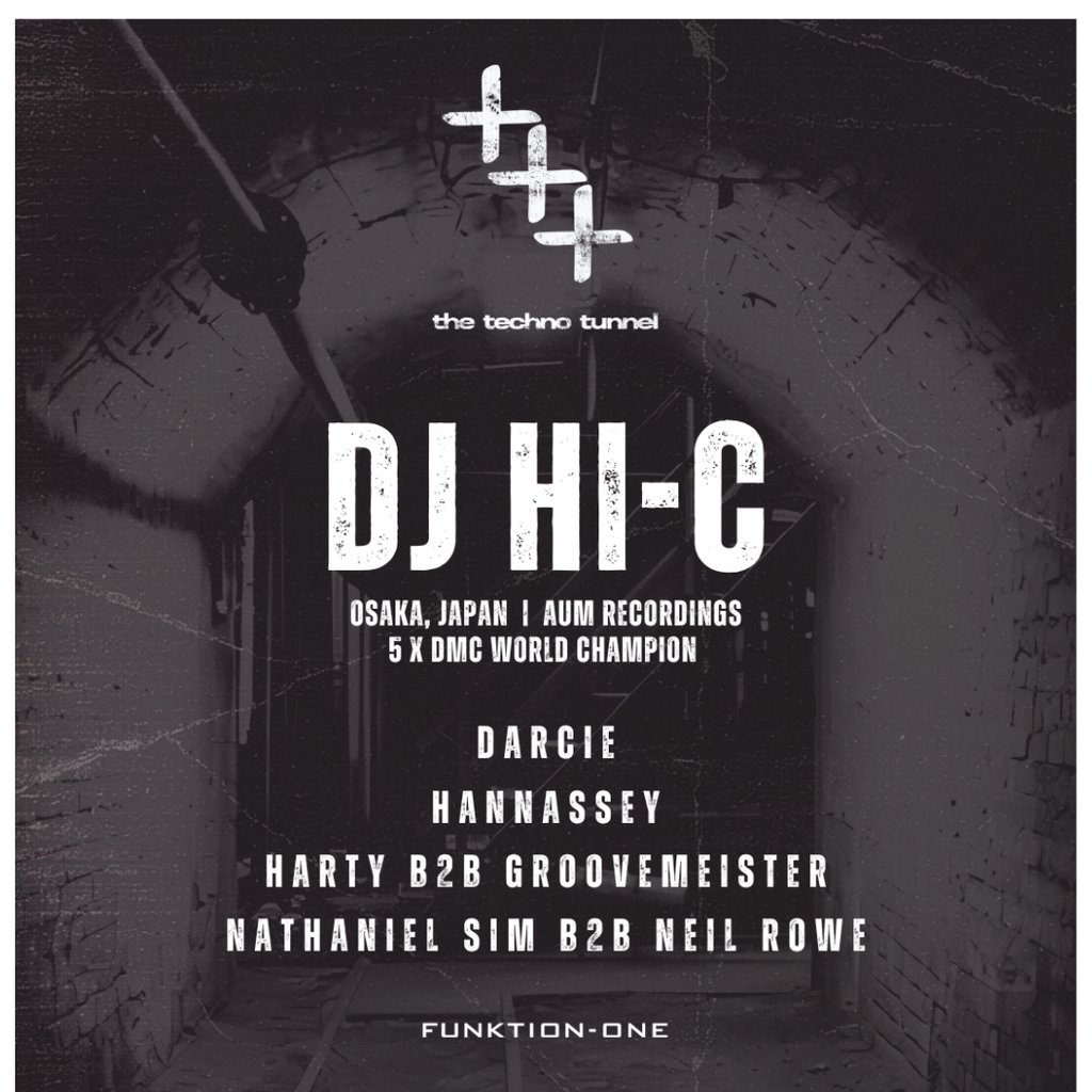 The Techno Tunnel | DJ HI-C (Japan) | 09.10.26 | Exeter at Move Exeter, Exeter