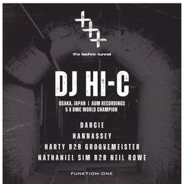 The Techno Tunnel | DJ HI-C (Japan) | 09.10.26 | Exeter