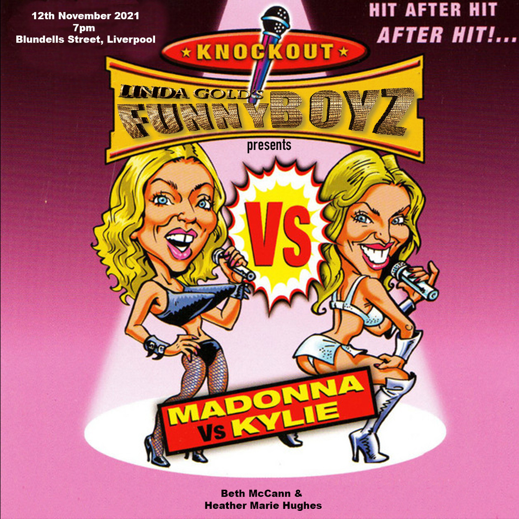 FunnyBoyz presents KYLIE VS MADONNA