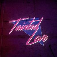Tainted Love - Ultimate 80s Party