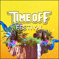 Time Off Festival Time Off Festival