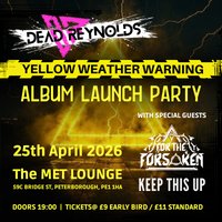 Dead Reynolds Album Launch Party at The Met Lounge