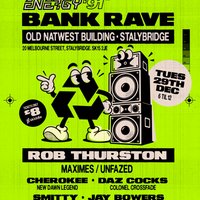 Energy 91 BANK RAVE