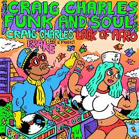 Craig Charles Funk and Soul Club