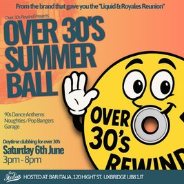 Over 30's Summer Ball - Uxbridge