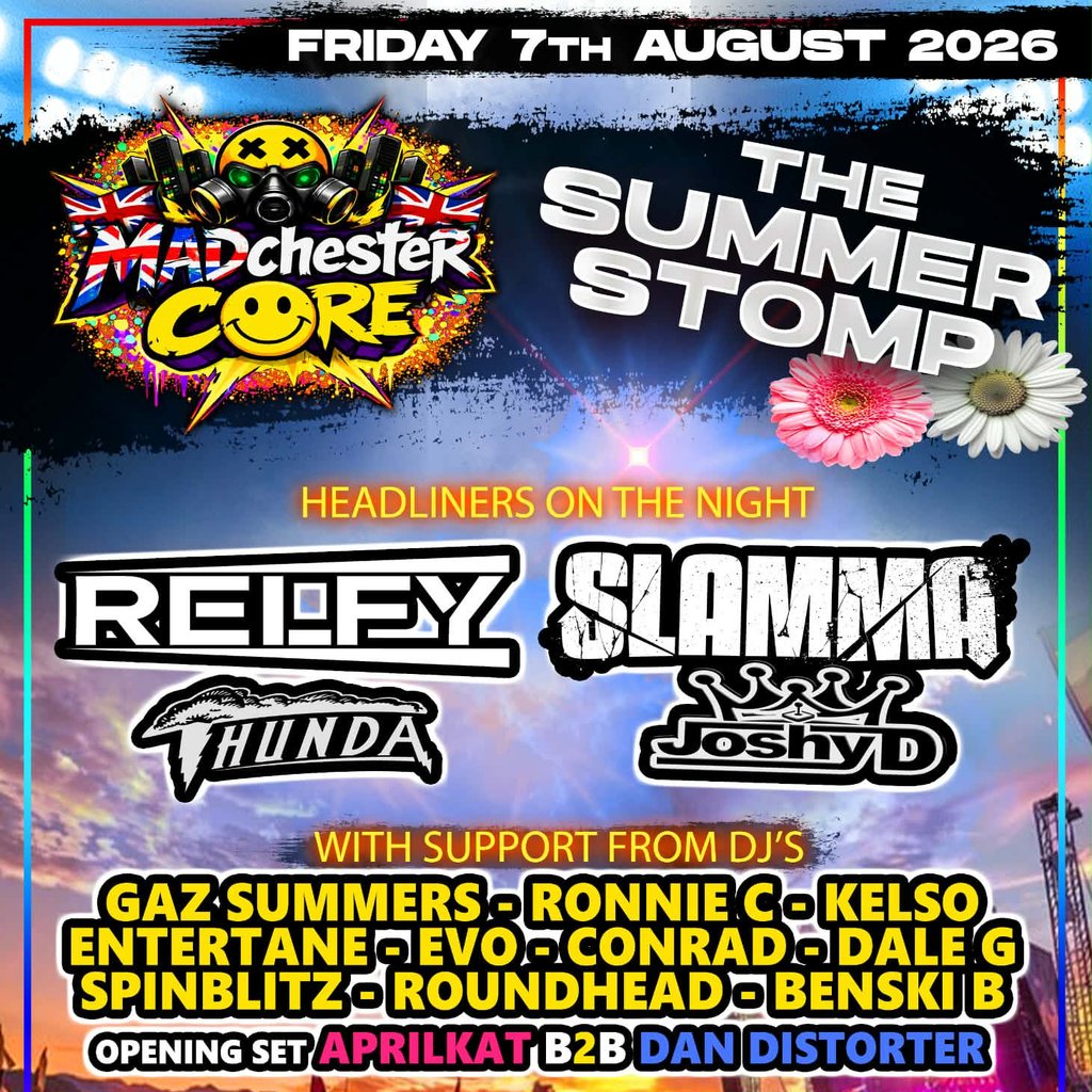 MADchester Core Summer Stomp.