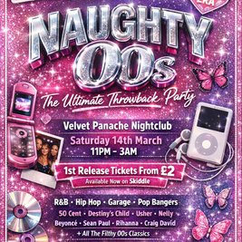 Naughty 00s (The Ultimate Throwback Party)