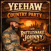 Yeehaw Country Party with Rattlesnake Johnny! at Empire Rotherham