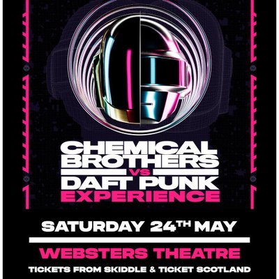 Chemical Brothers v Daft Punk Experience