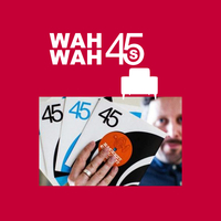 Dom Servini’s Wah Wah 45s In Session - Free Entry at The CLF Art Lounge And Roof Garden