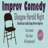Glasgow Harold Night (free improv comedy)