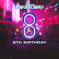 Trance Sanctuary 8th Birthday Trance Sanctuary 8th Birthday