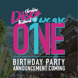 Cheshire Disco Festival: 1st Birthday special