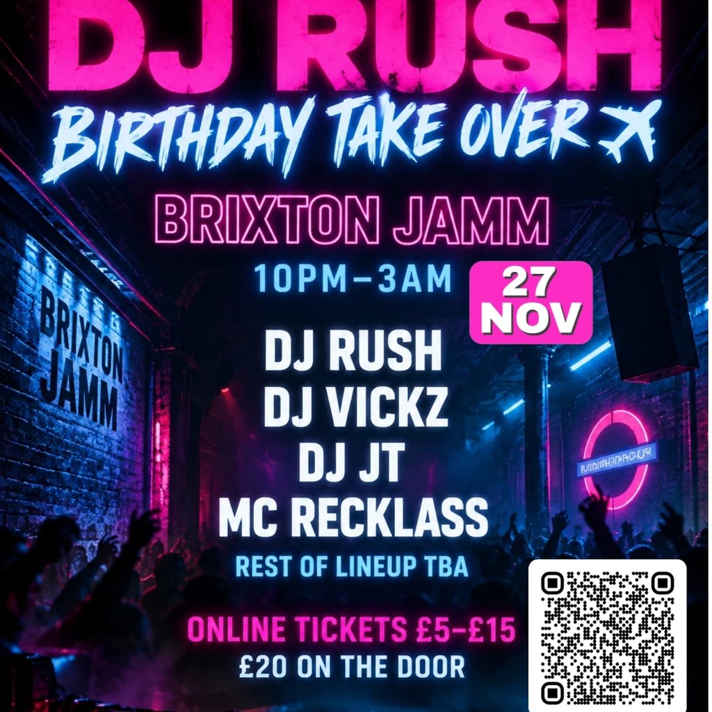 Dj Rush Birthday Takeover
