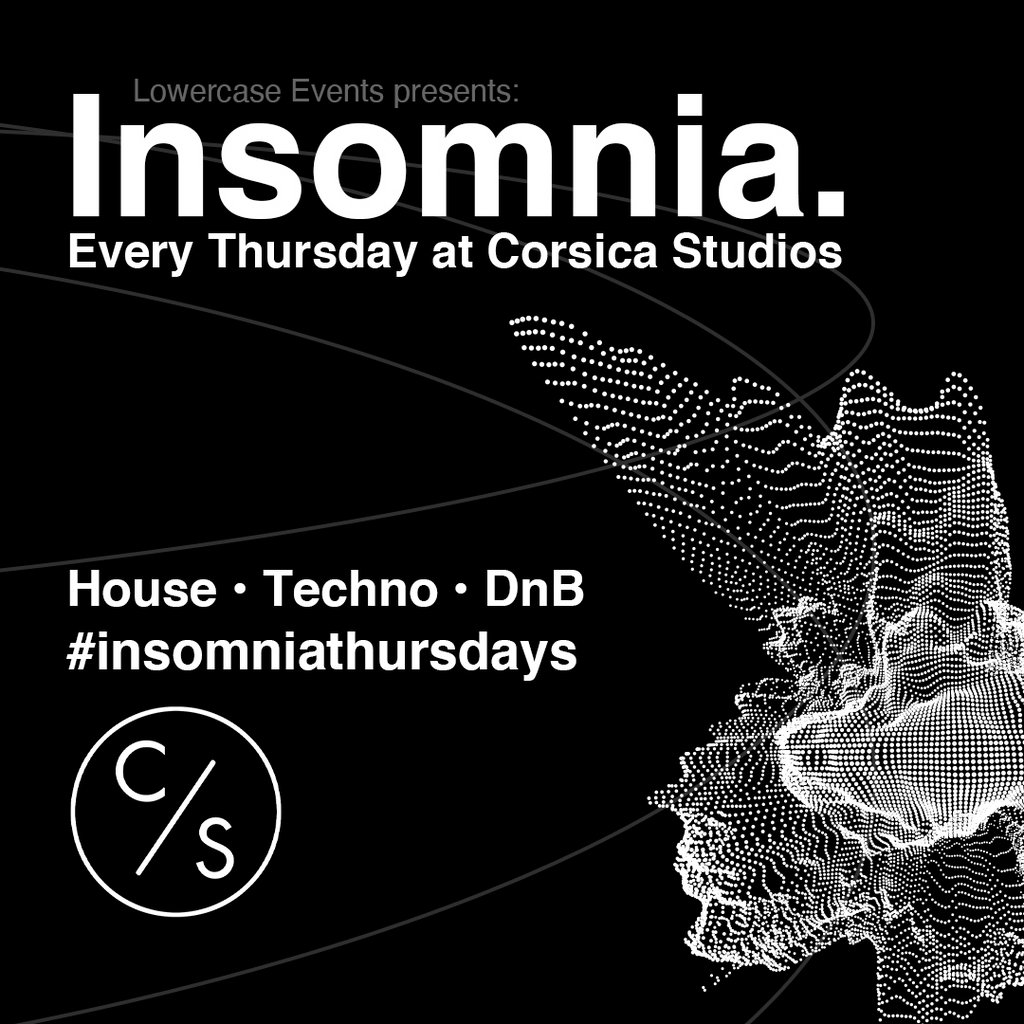 Insomnia London - House x DnB x Techno