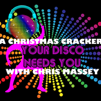 YDNY - Your Disco Needs You - A Christmas Cracker at The Carlton Club Manchester