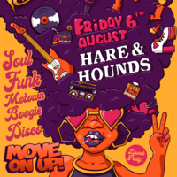 MOVE ON UP - A SOUL MUSIC PARTY at Hare And Hounds