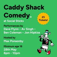 Caddy Shack Comedy at Social Sticks