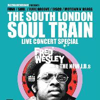 The South London Soul Train Live Special w/Fred Wesley Pt1