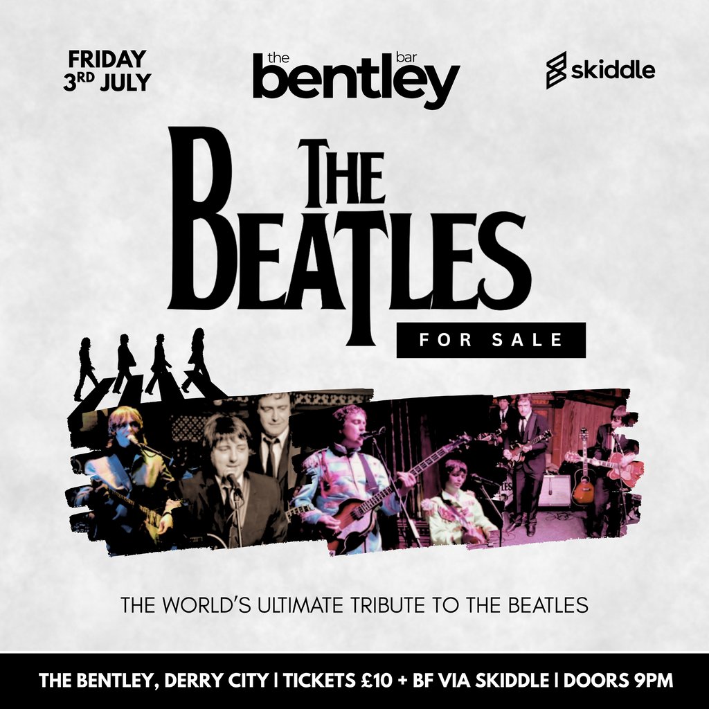 The Beatles for Sale, Tribute | Derry City Tickets | 3 Jul 2026