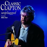 CLASSIC CLAPTON unplugged CLASSIC CLAPTON unplugged