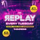 Replay Tuesdays at Thompsons - £1 Entry & £5 Doubles Event Title Pic