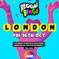 Reggae Bingo - London - Fri 16th Oct