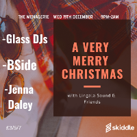 A Very Merry Christmas w/ B-side, Glass & Jenna Daley
