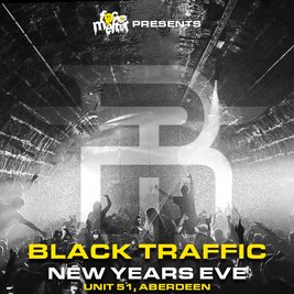 Facemelter Raves NYE Special: Black Traffic - Unit 51