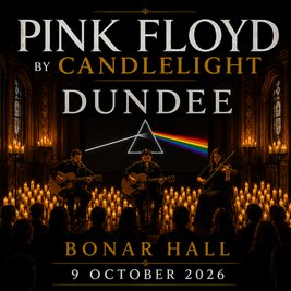 Pink Floyd by Candlelight - Dundee