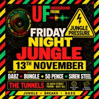 Underground Frome - Friday Night Jungle