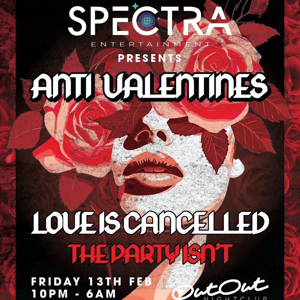 Spectra Presents... Anti-Valentines!