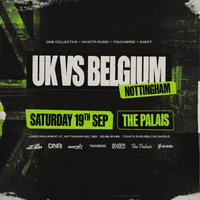 U.K vs Belgium Tour: Nottingham at The Palais Nottingham