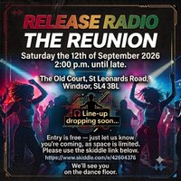 Release Radio: The Reunion at The Old Court 