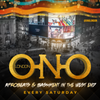 ONO LONDON - Afrobeats & Bashment In The Westend at Ruby Blue