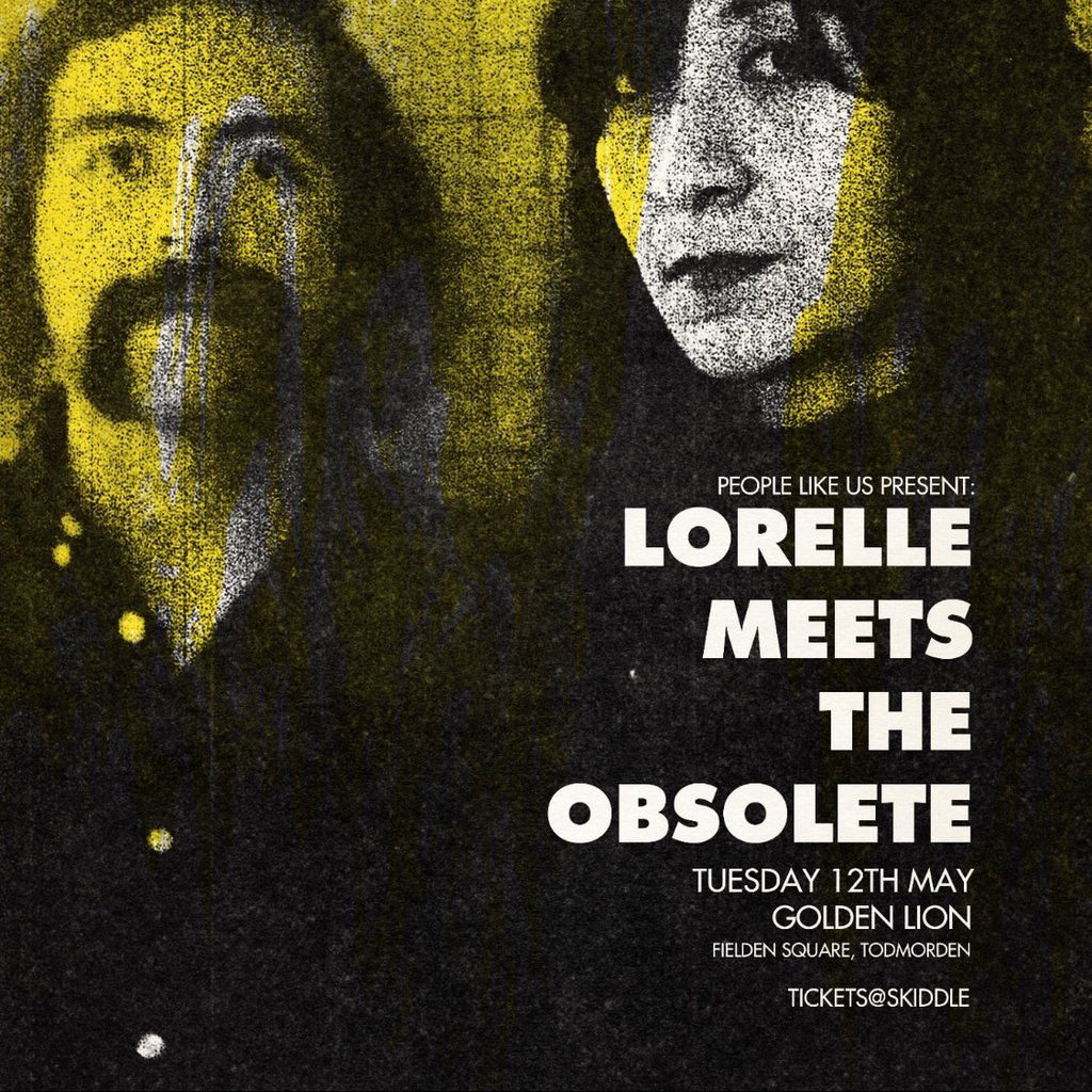 Lorelle Meets The Obsolete