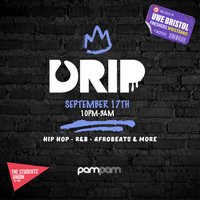 UWE Bristol Official Freshers | DRIP