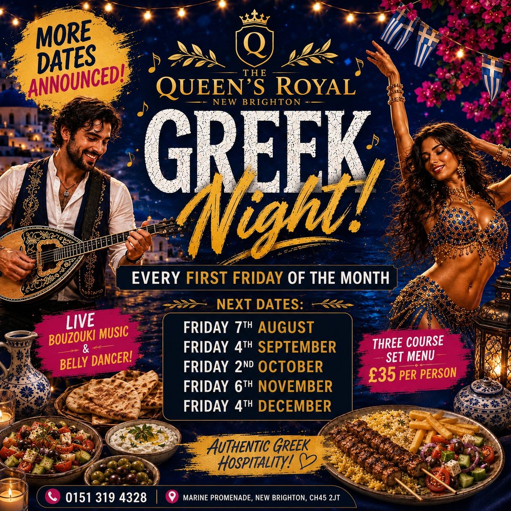 GREEK NIGHT| Live Bouzouki, Belly Dancer & 3-Course Greek Feast at The Queen's Royal, New Brighton, Liverp