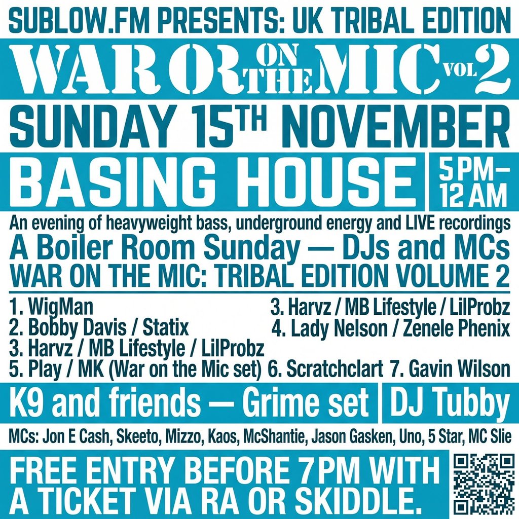 Sublow.fm presents war on the mic - UK Tribal Edition