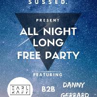 SUSSED. ALL NIGHT LONG W/ EARL RAFF & DANNY GERRARD