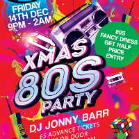 80's Xmas Party at The Botanic Inn