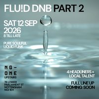 FLUID Liquid DNB @ NG-ONE Nottingham