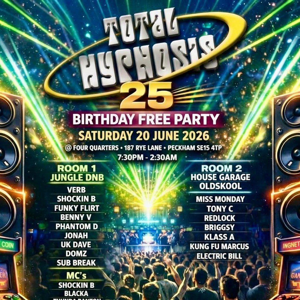 Total Hypnosis 25th Birthday Bash!!!
