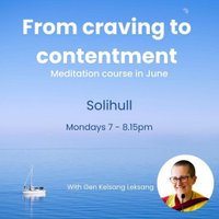 Meditation Course Solihull - From Craving to Contentment at Cartwright Hall, Alderbrook School.