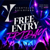 Free Entry Friday